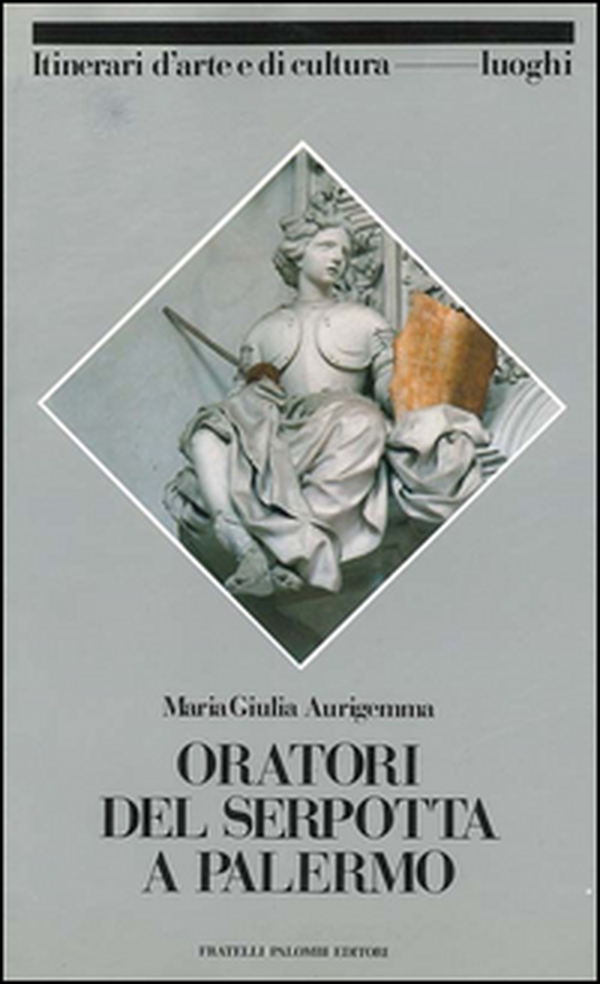 Oratori del Serpotta a Palermo - Librerie.coop Oratori del Serpotta a Palermo - Librerie.coop