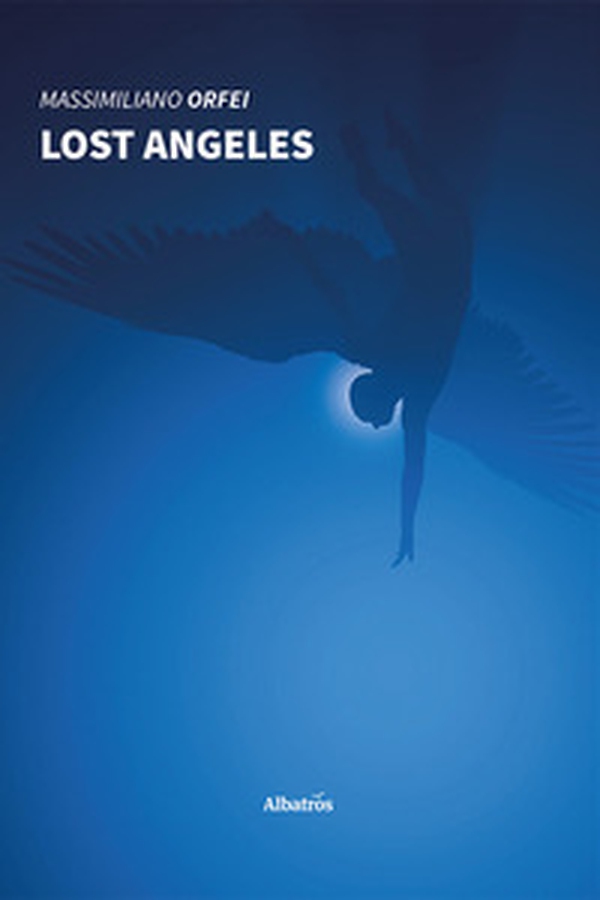Lost Angeles - Librerie.coop Lost Angeles - Librerie.coop