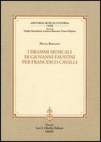 I drammi musicali di Giovanni Faustini per Francesco Cavalli - Librerie.coop I drammi musicali di Giovanni Faustini per Francesco Cavalli - Librerie.coop