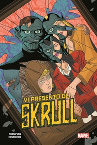 Vi presento gli Skrull - Librerie.coop