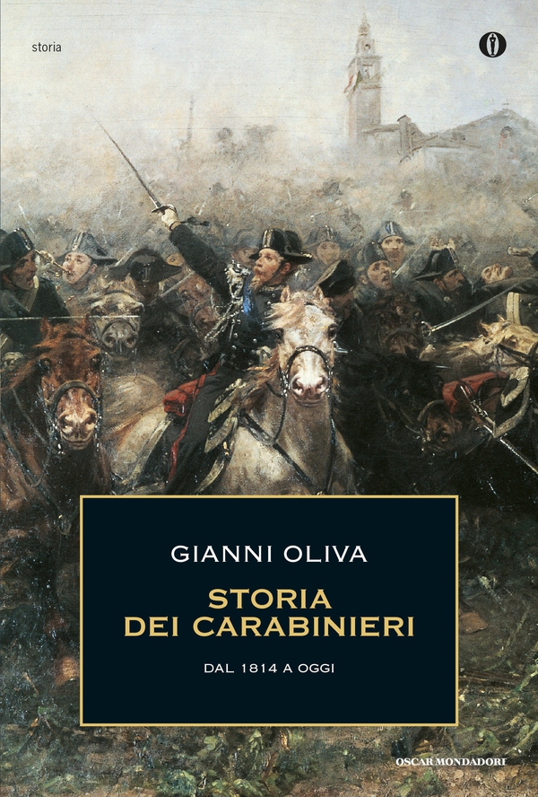 Storia dei carabinieri - Librerie.coop Storia dei carabinieri - Librerie.coop
