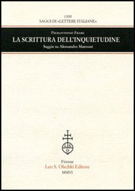 La scrittura dell'inquietudine. Saggio su Alessandro Manzoni - Librerie.coop La scrittura dell'inquietudine. Saggio su Alessandro Manzoni - Librerie.coop