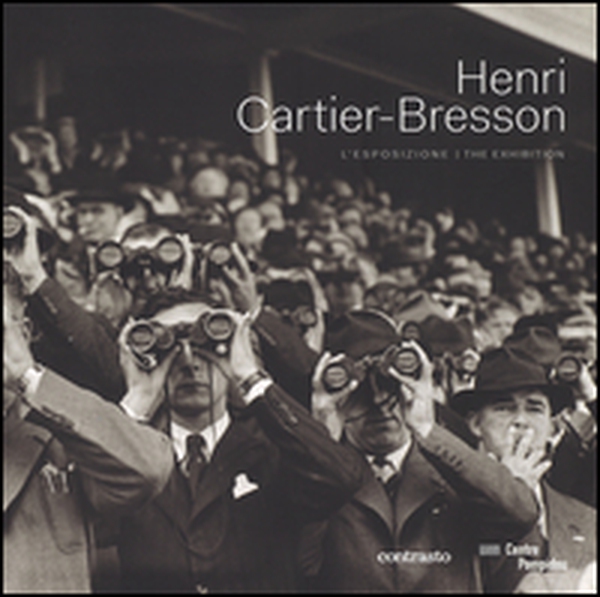 Henri Cartier-Bresson. L'esposizione. Catalogo della mostra (Roma, 26 settembre 2014-25 gennaio 2015). Ediz. italiana e inglese - Librerie.coop Henri Cartier-Bresson. L'esposizione. Catalogo della mostra (Roma, 26 settembre 2014-25 gennaio 2015). Ediz. italiana e inglese - Librerie.coop