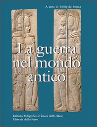 La guerra nel mondo antico - Librerie.coop