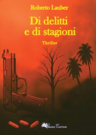 Di delitti e di stagioni - Librerie.coop