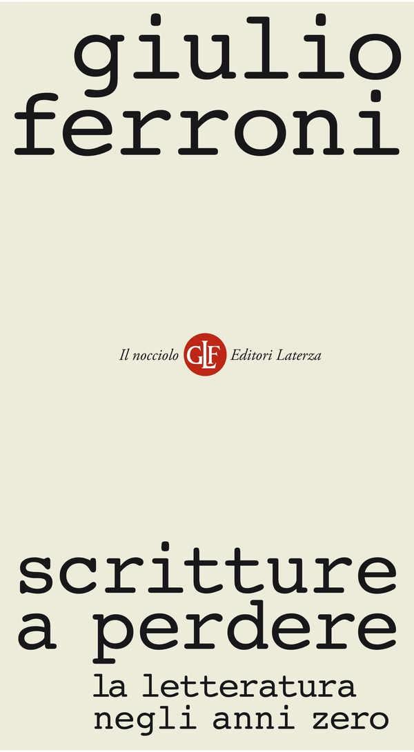 Scritture a perdere - Librerie.coop Scritture a perdere - Librerie.coop