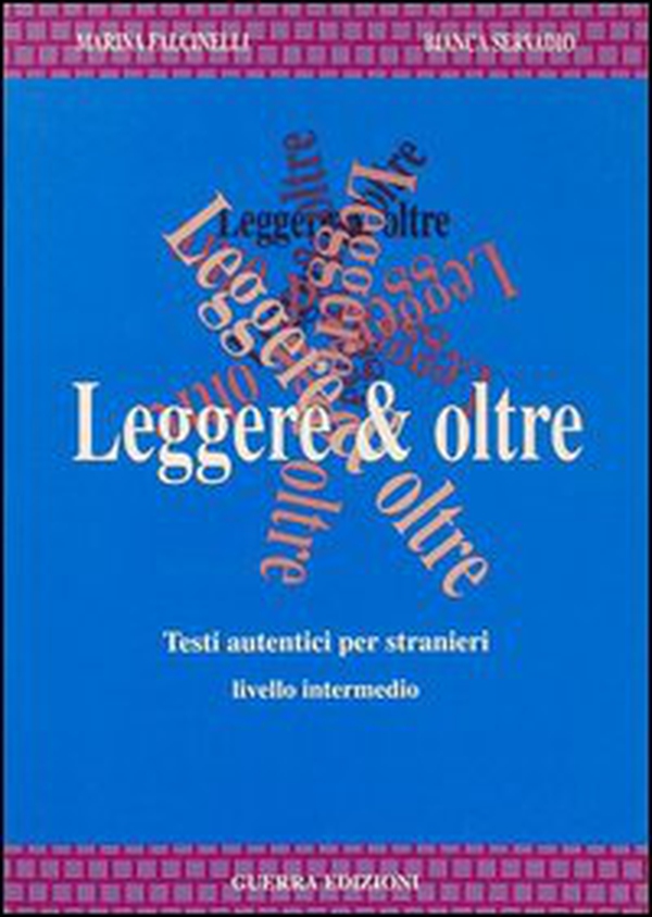 Leggere & oltre. Testi autentici per stranieri - Librerie.coop Leggere & oltre. Testi autentici per stranieri - Librerie.coop