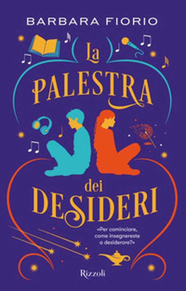 La palestra dei desideri - Librerie.coop La palestra dei desideri - Librerie.coop