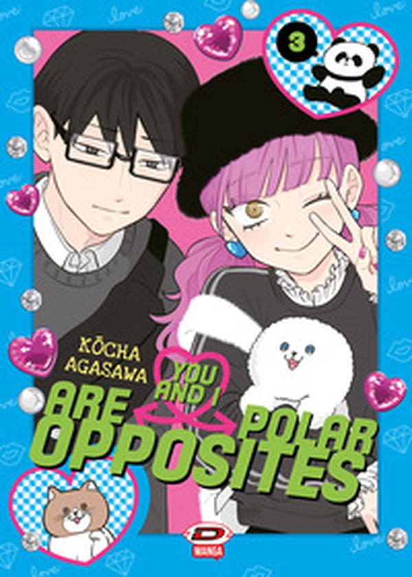 You and I are polar opposites - Vol. 3 - Librerie.coop You and I are polar opposites - Vol. 3 - Librerie.coop
