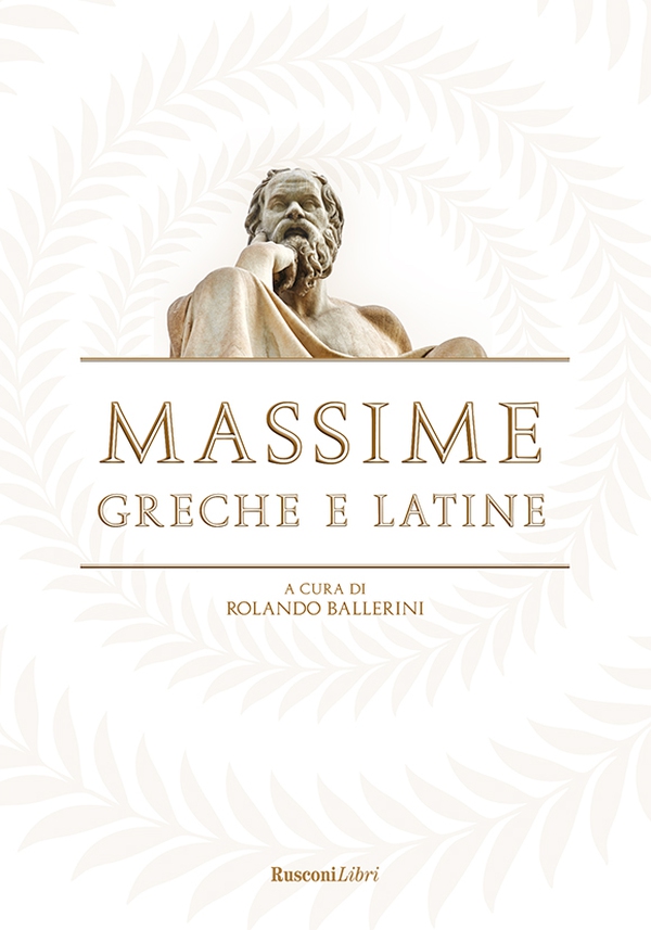 Massime greche e latine - Librerie.coop Massime greche e latine - Librerie.coop