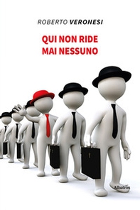 Qui non ride mai nessuno - Librerie.coop