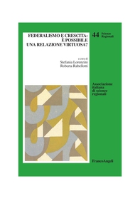 Federalismo e crescita: è possibile una relazione virtuosa? - Librerie.coop