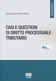 Casi e questioni di diritto processuale tributario - Librerie.coop