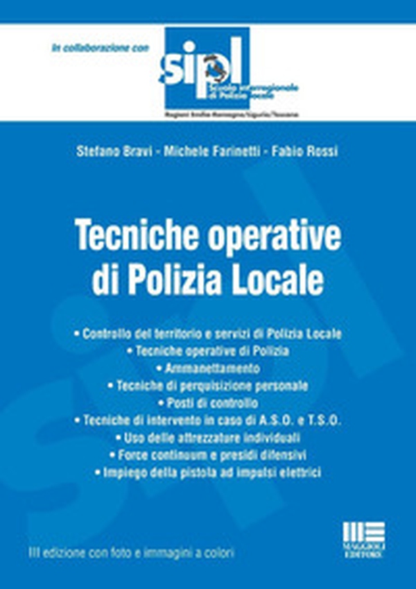 Tecniche operative di polizia locale - Librerie.coop Tecniche operative di polizia locale - Librerie.coop