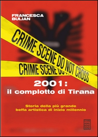 2001: il complotto di Tirana - Librerie.coop