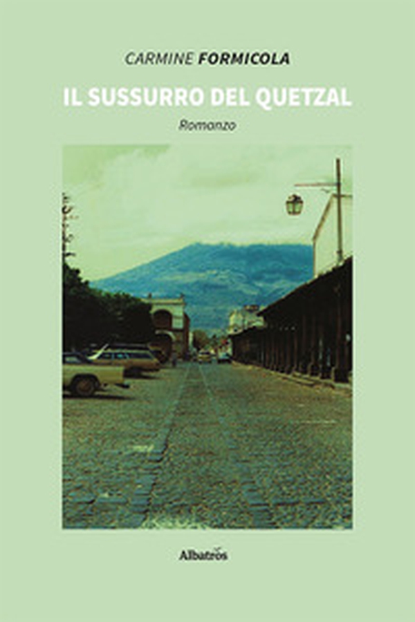 Il sussurro del quetzal - Librerie.coop Il sussurro del quetzal - Librerie.coop