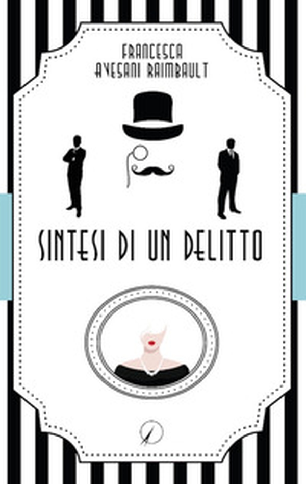 Sintesi di un delitto - Librerie.coop Sintesi di un delitto - Librerie.coop