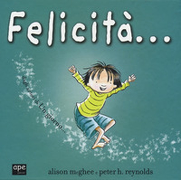 Felicità... - Librerie.coop Felicità... - Librerie.coop