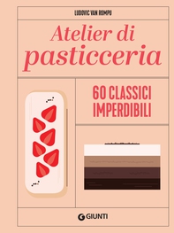 Atelier di pasticceria - Librerie.coop Atelier di pasticceria - Librerie.coop