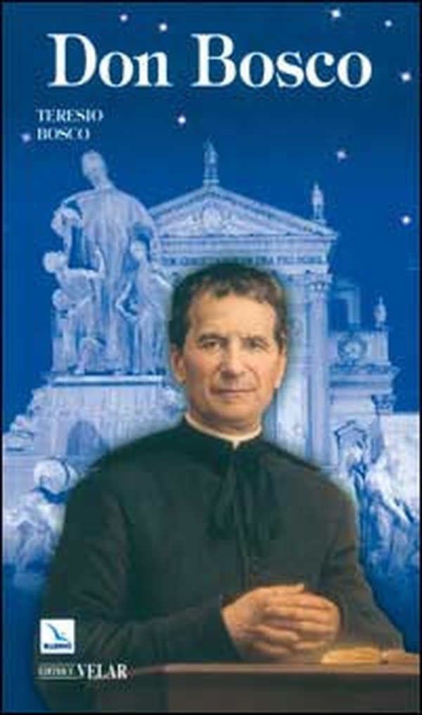 Don Bosco. Il santo dei giovani - Librerie.coop Don Bosco. Il santo dei giovani - Librerie.coop