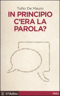 In principio c'era la parola? - Librerie.coop In principio c'era la parola? - Librerie.coop