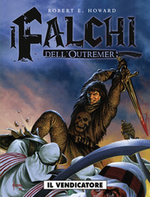Il vendicatore. I falchi dell'Outremer - Vol. 1 - Librerie.coop Il vendicatore. I falchi dell'Outremer - Vol. 1 - Librerie.coop