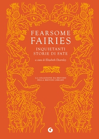Fearsome Fairies. Inquietanti storie di fate - Librerie.coop