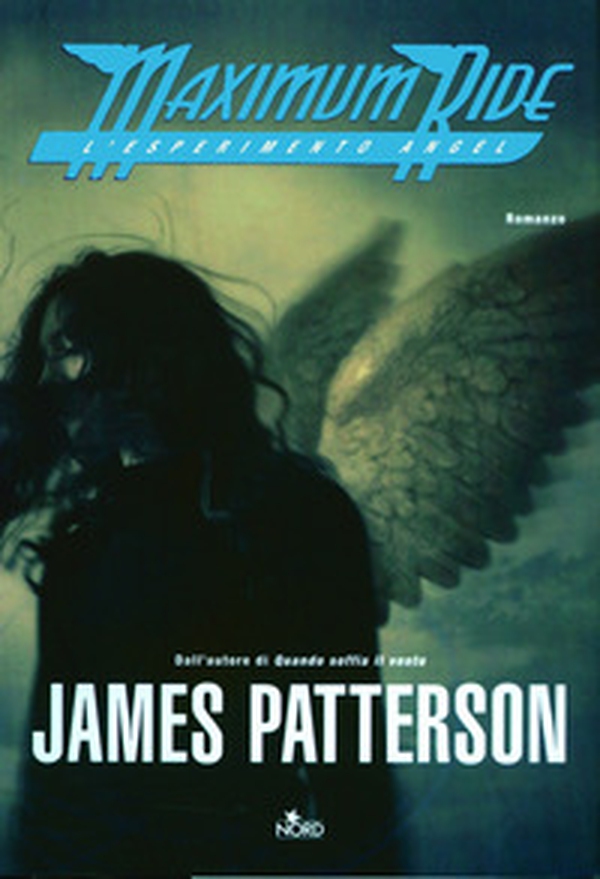 L'esperimento Angel. Maximum Ride - Librerie.coop L'esperimento Angel. Maximum Ride - Librerie.coop