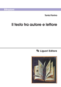 Il testo tra autore e lettore - Librerie.coop Il testo tra autore e lettore - Librerie.coop