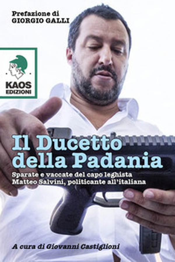 Il ducetto della Padania - Librerie.coop Il ducetto della Padania - Librerie.coop