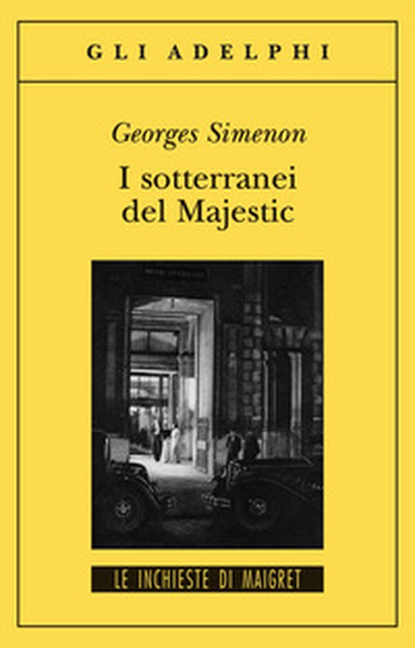 I sotterranei del Majestic - Librerie.coop I sotterranei del Majestic - Librerie.coop