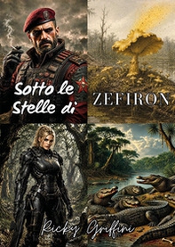 Sotto le stelle di Zefiron - Librerie.coop