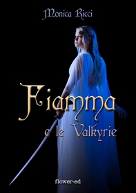 Fiamma e le Valkyrie - Librerie.coop