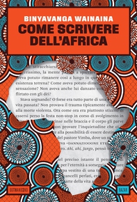 Come scrivere dell'Africa - Librerie.coop