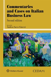 Commentaries and cases on italian business law - Librerie.coop Commentaries and cases on italian business law - Librerie.coop