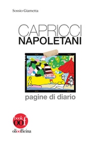 Capricci napoletani. Pagine di diario - Librerie.coop