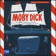 Moby Dick. Il primo libro sull'oceano con scenario di gioco - Librerie.coop