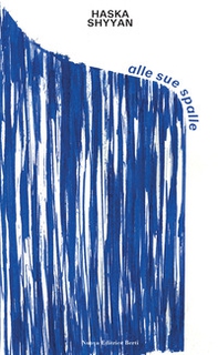 Alle sue spalle - Librerie.coop