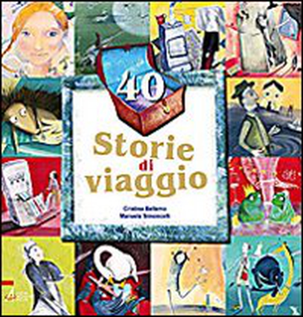 40 storie di viaggio - Librerie.coop 40 storie di viaggio - Librerie.coop