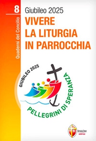 Vivere la liturgia in parrocchia - Librerie.coop