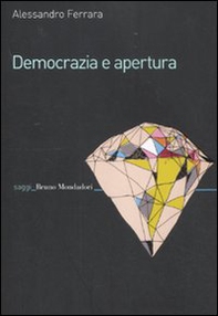 Democrazia e apertura - Librerie.coop Democrazia e apertura - Librerie.coop