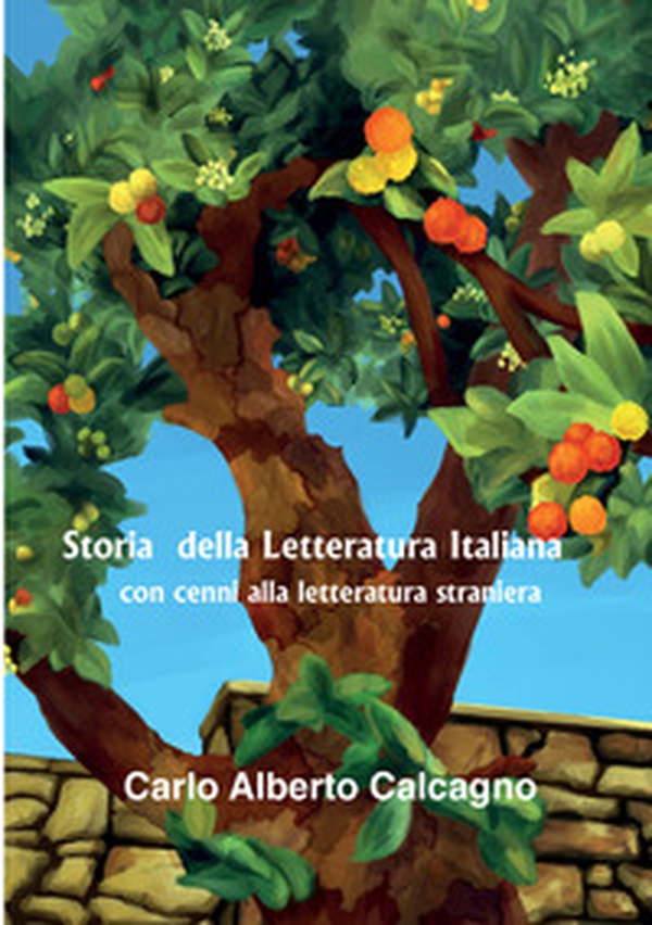 Storia della letteratura italiana con cenni alla letteratura straniera - Librerie.coop