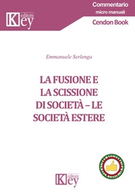 La fusione e la scissione di società - Librerie.coop