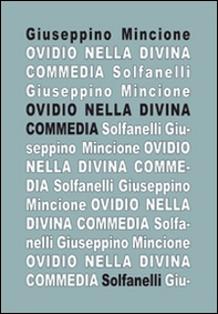 Ovidio nella Divina Commedia - Librerie.coop Ovidio nella Divina Commedia - Librerie.coop