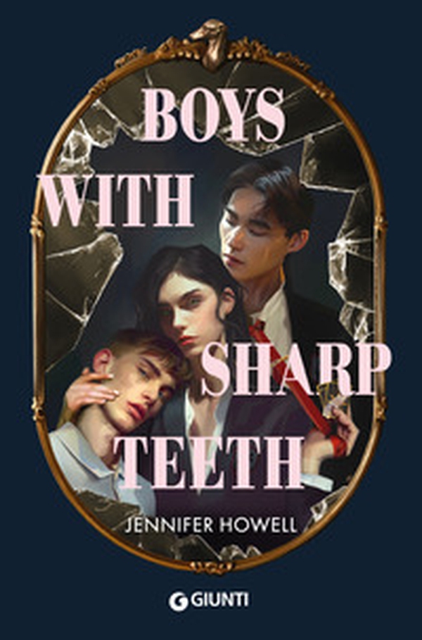 Boys with sharp teeth. Ediz. italiana - Librerie.coop Boys with sharp teeth. Ediz. italiana - Librerie.coop