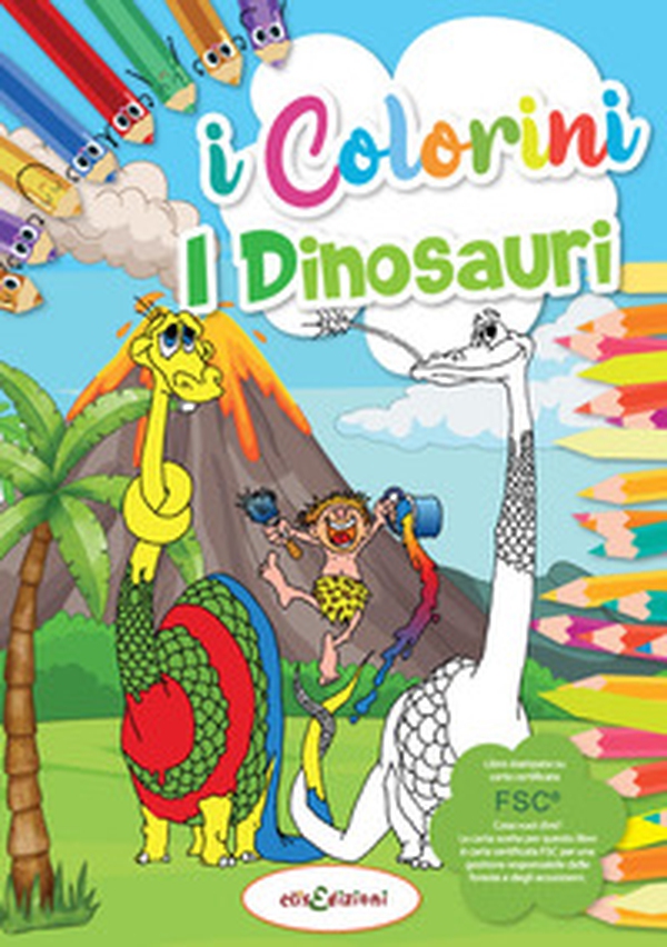 Dinosauri. Colorini - Librerie.coop Dinosauri. Colorini - Librerie.coop