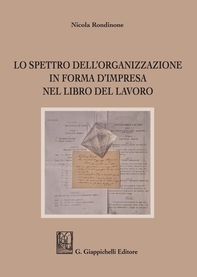 Lo spettro dell'organizzazione in forma d'impresa nel Libro del Lavoro - e-Book - Librerie.coop
