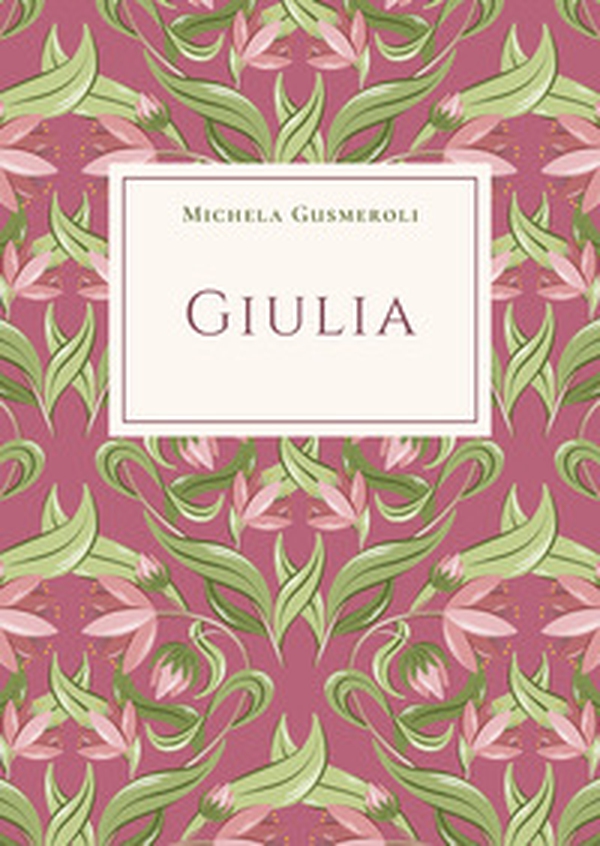 Giulia - Librerie.coop Giulia - Librerie.coop