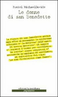 Le donne di san Benedetto - Librerie.coop