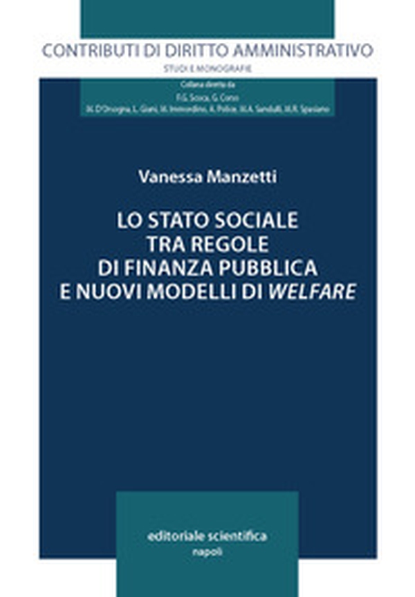 Lo stato sociale tra regole di finanza pubblica e nuovi modelli di welfare - Librerie.coop Lo stato sociale tra regole di finanza pubblica e nuovi modelli di welfare - Librerie.coop